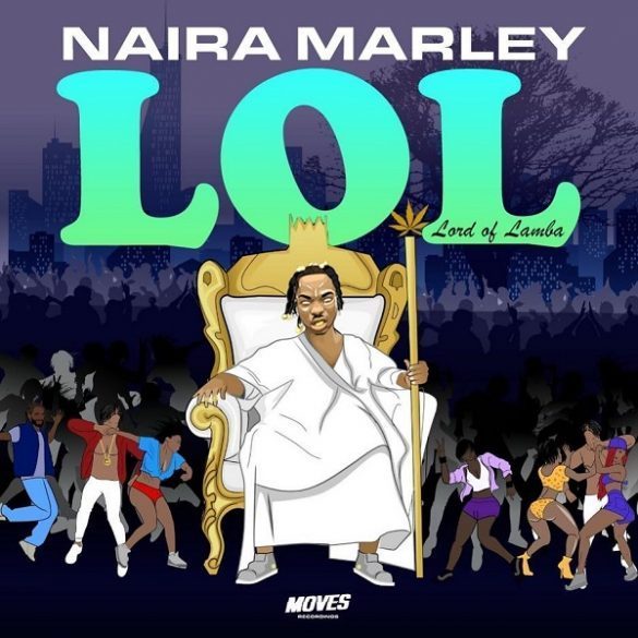 Naira Marley Drops New EP Titled Lord Of Lamba (LOL)