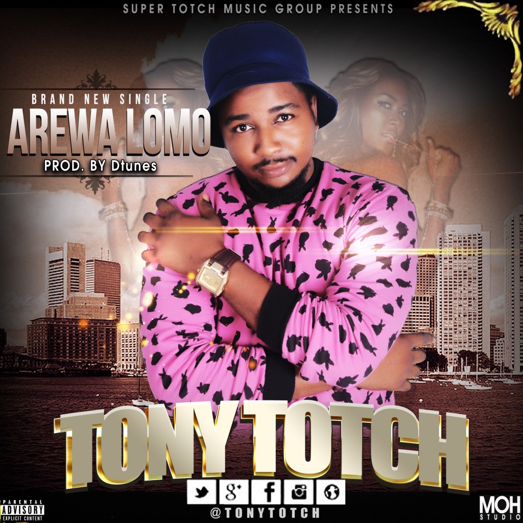 Listen and Download Arewa by Tony Totch