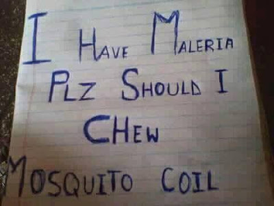 I have Malaria, Should I Chew Mosquito Coil?