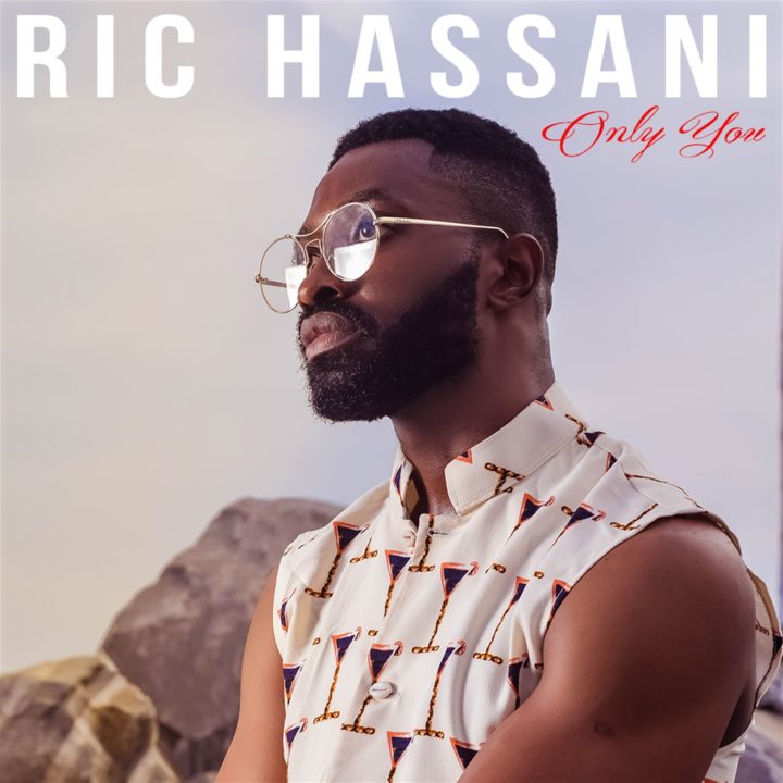 Ric Hassani  -  Only You