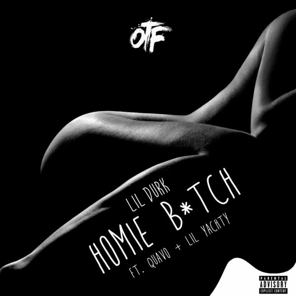Lil Durk ft. Quavo & Lil Yachty  -  Homie Bitch
