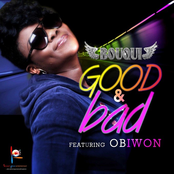 B.O.U.Q.U.I  -  Good & Bad ft Obiwon