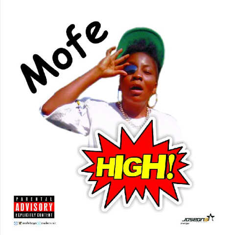 Mofe  -  High (Prod. by Tunex)