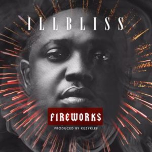 iLLBliss  -  Fireworks (Prod. by Kezyklef)