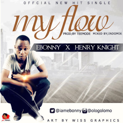Ebonny & Henry Knight  -  'My Flow'