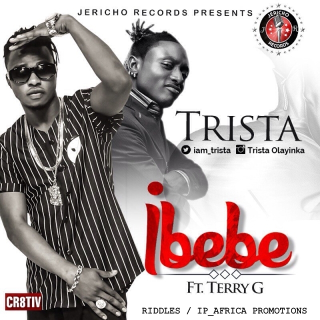 Trista ft. Terry G - Ibebe