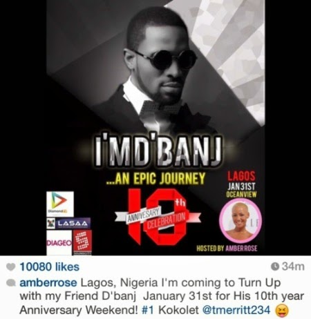 Amber Rose is coming to Lagos on 31st Jan for D'banj's 10th Anniversary
