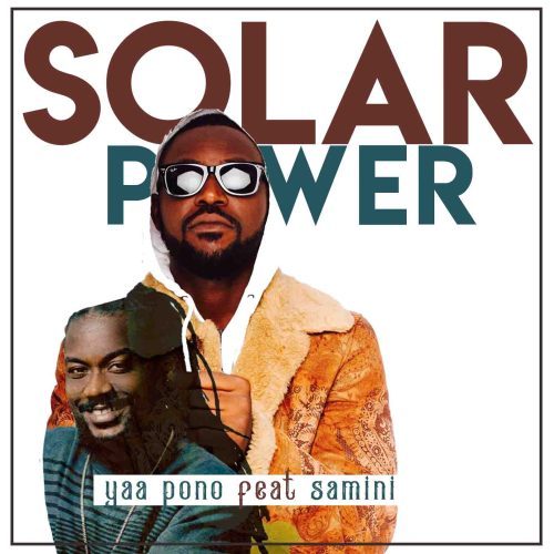 Yaa Pono  -  Solar Power ft. Samini