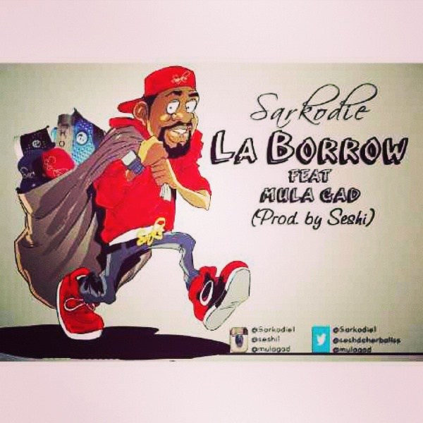 Sarkodie  -  'La Borrow'