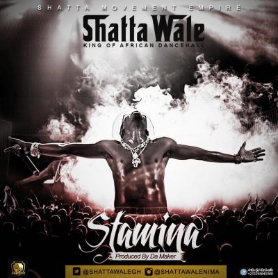 Shatta Wale  -  'Stamina' (Prod By Da Maker)