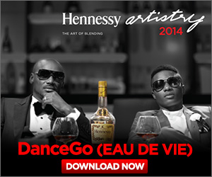 Hennessy Artistry Presents  -  DanceGo (Eau de vie) ft. 2face & Wizkid