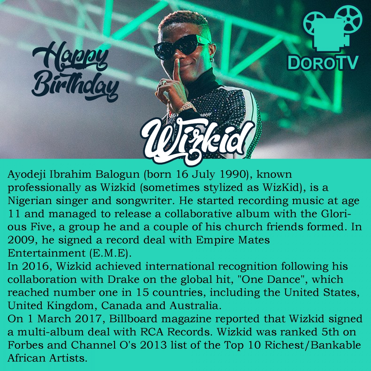 Happy Birthday Wizkid - History & Biography