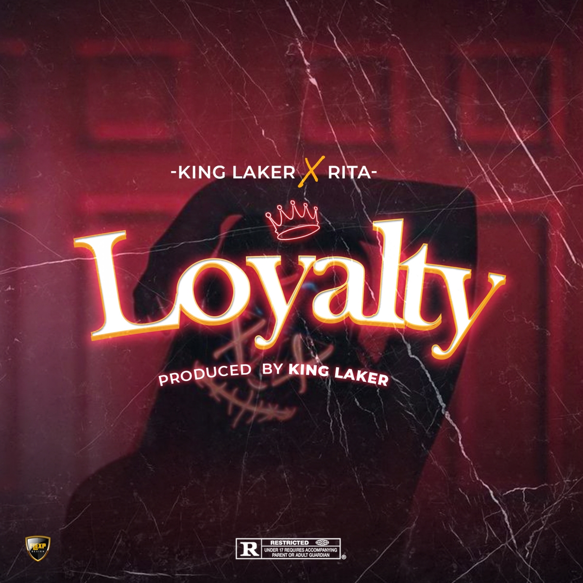 King Laker - Loyalty Ft. Rita